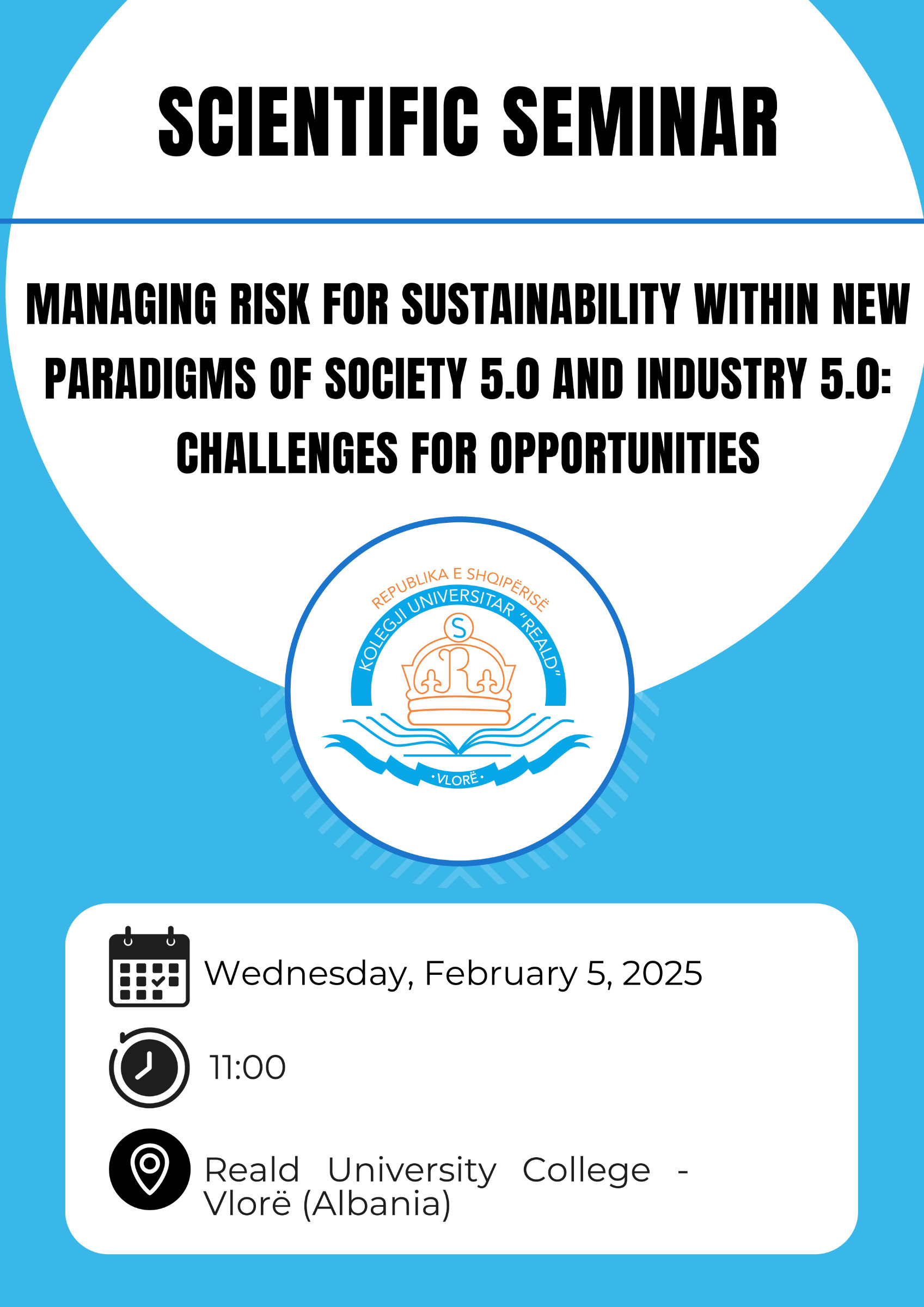 Seminario Scientifico “Managing Risk for Sustainability within new Paradigms of Society 5.0 and Industry 5.0: Challenges for Opportunities”